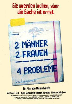 2 Männer, 2 Frauen - 4 Probleme!?