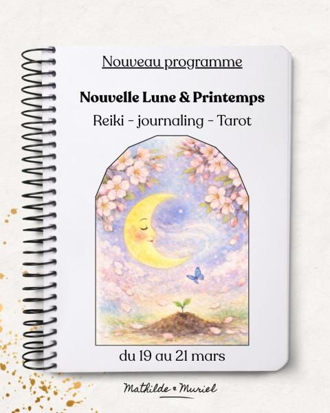 Semer ses intentions : nouvelle lune et renaissance du printemps
