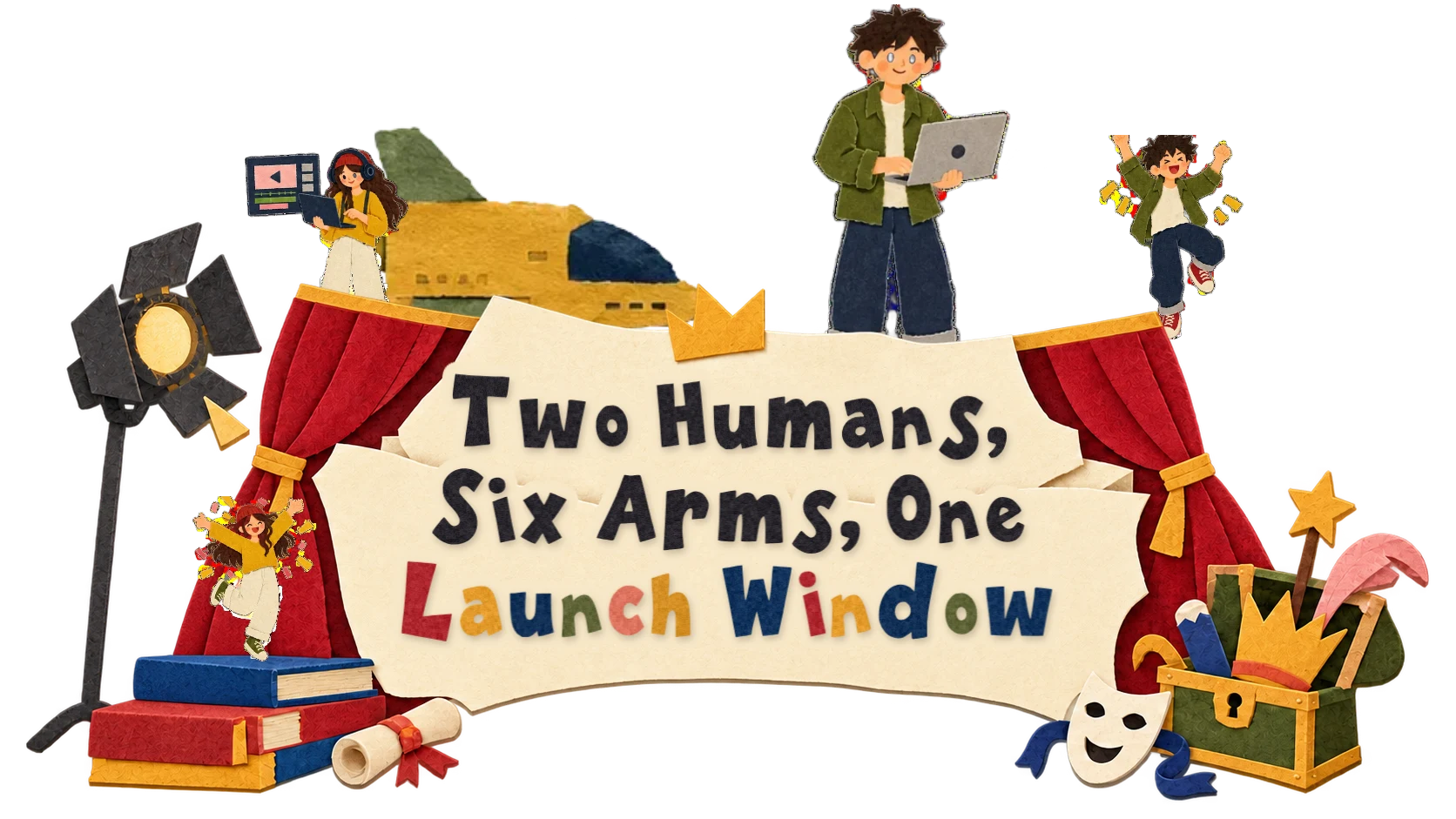 Poster for Two Humans, Six Arms, One Launch Window