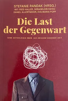Die Last der Gegenwart