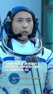 Instagram Reel by @sucedenews, published May 25, 2026. China acaba de marcar un hito histórico en el espacio con el éxito de la misión tripulada Shenzhou-23, q…