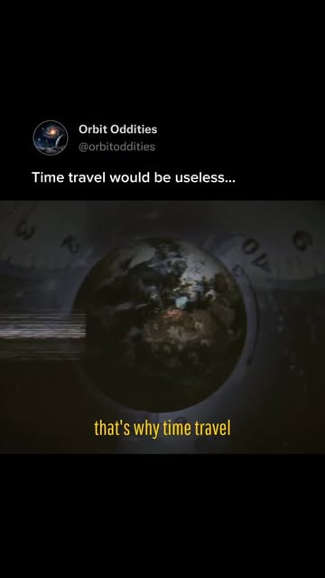 Instagram Reel by @orbitoddities, published May 27, 2026. Follow @orbitoddities for daily space facts ? Could time travel actually be useless? Explore the Novi…