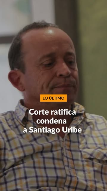 Instagram Reel by @noticiascaracol, published Jun 4, 2026. #LOÚLTIMO | La Corte Suprema de Justicia ratificó la condena de 28 años de cárcel contra Santiago Ur…