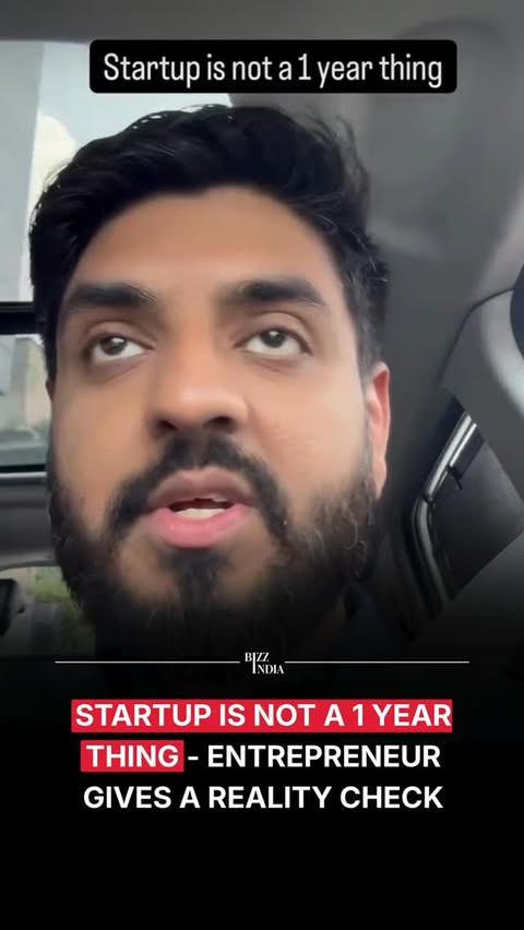 Instagram Reel by @bizzindia, published May 8, 2026. Startup is not a 1-year thing. An entrepreneur recently gave a reality check that most people ignore when…