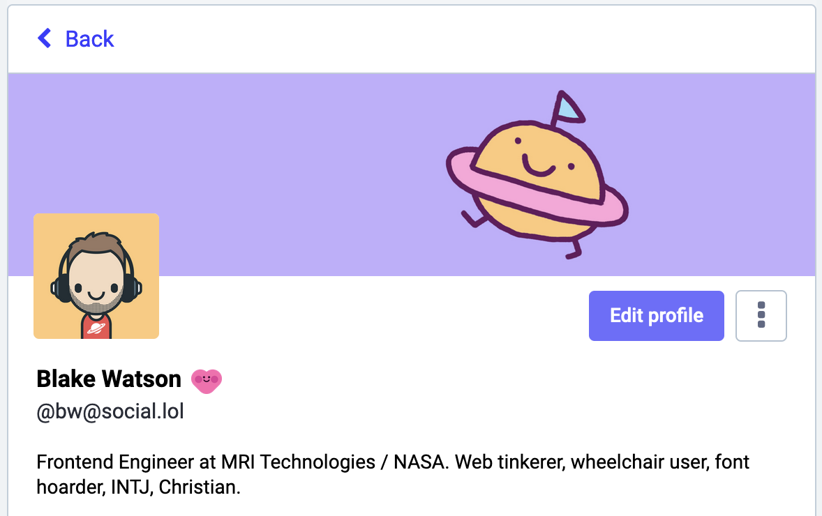 Screenshot of my Mastodon profile, showing my avatar and header image. The avatar is a white man with short hair and headphones, wearing a tee with a ringed planet on the front. The header graphic is a minimalist handrawn ringed planet with a smiley face and little legs.
