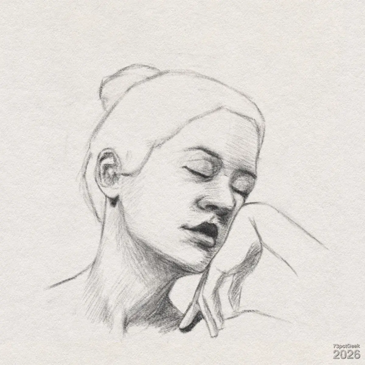 Digital graphite sketch of a young woman resting against the back of one hand, with her eyes closed. Her head tilts slightly downward and to the right, with her lips closed and slightly askew. Her hair is pulled back into a simple bun, softly outlined with minimal detail. Shading emphasises the contours of her cheekbones, jawline, neck, and the hollow below the cheek. Her left hand is raised and relaxed, with the side of her face resting lightly against the back of it; the fingers are long and slender. Watermarked: 73pctGeek 2026.