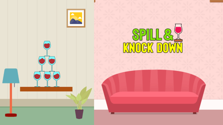 Spill & Knock Down