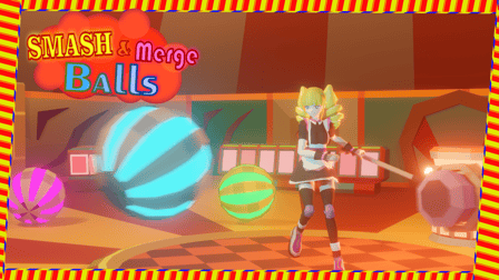 Smash & Merge Balls