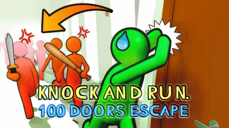 Knock and Run. 100 Doors Escape