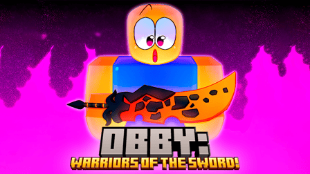 Obby: Warriors of The Sword