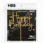 HB8 Acrylic Happy Birthday Topper