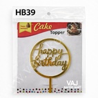 HB39 Acrylic Happy Birthday Topper
