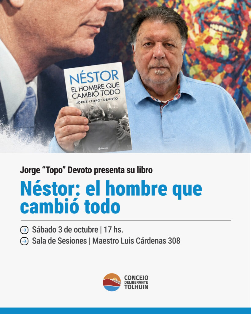 Jorge «Topo» Devoto presentará su libro sobre Néstor Kirchner